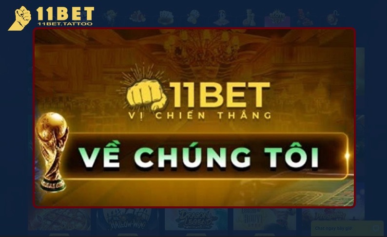 Về chúng tôi nhà cái xanh chín 11bet